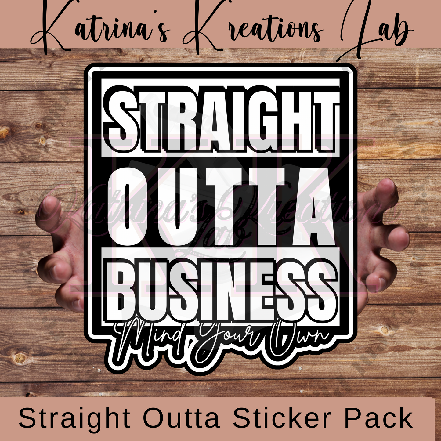 Straight Outta Sticker Pack - Stickers 001