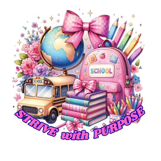 Strive with Purpose Sticker – Back to School Motivational Stationery